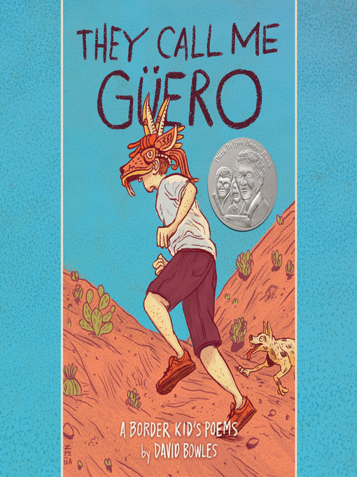 Title details for They Call Me Güero by David Bowles - Available